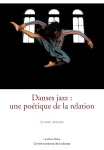 Danse jazz : une poétique de la relation